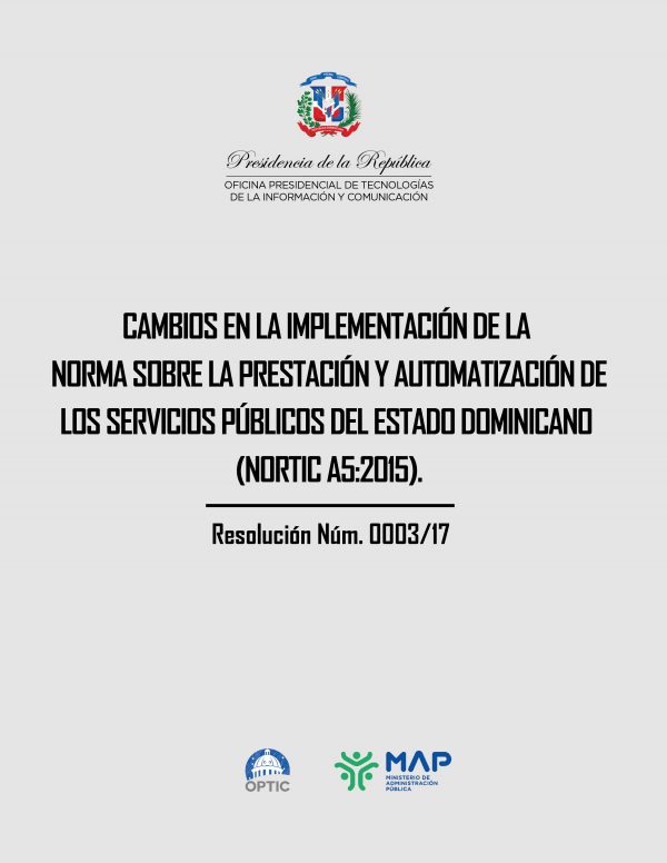 Portada de documento oficial sobre cambios en la implementación de la norma NORTIC A5:2015 para la prestación y automatización de servicios públicos del Estado dominicano.